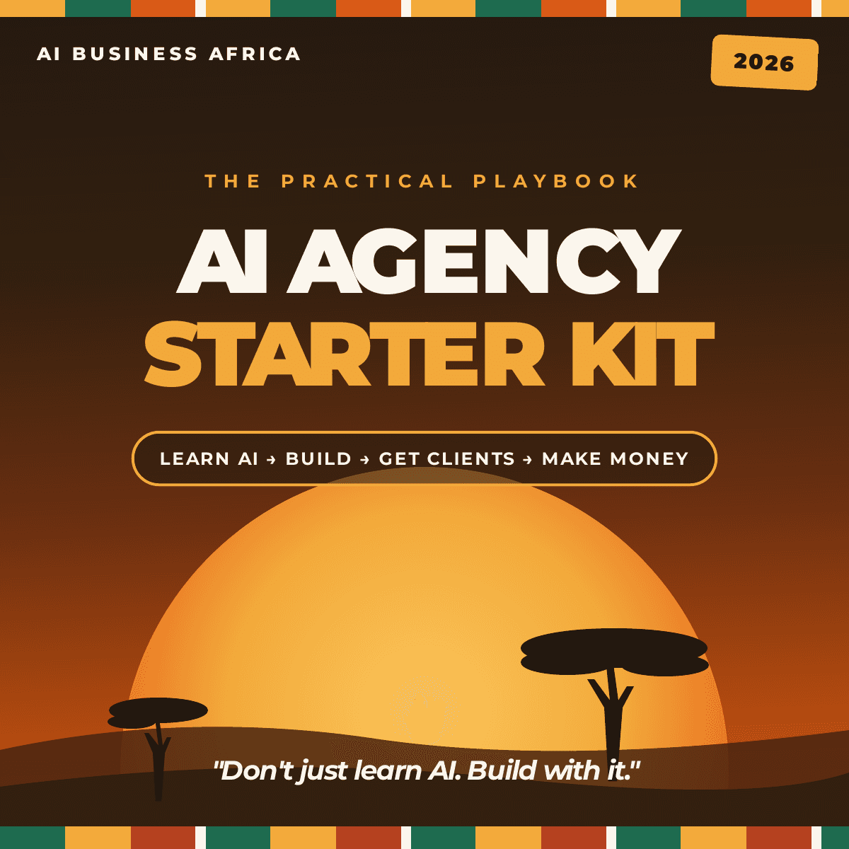 The AI Agency Starter Kit 2026 — Launch Your AI Automation Business & Land Your First Paying Client in 30 Days